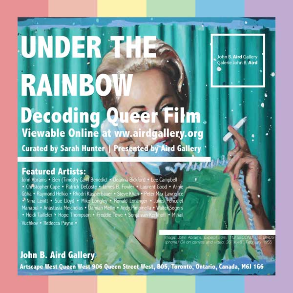Under the Rainbow, Decoding Queer Film / Sous l'arc-en-ciel, Exploration des films queer curated by Sarah Hunter